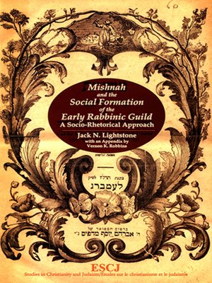 cover image of Mishnah and the Social Formation of the Early Rabbinic Guild